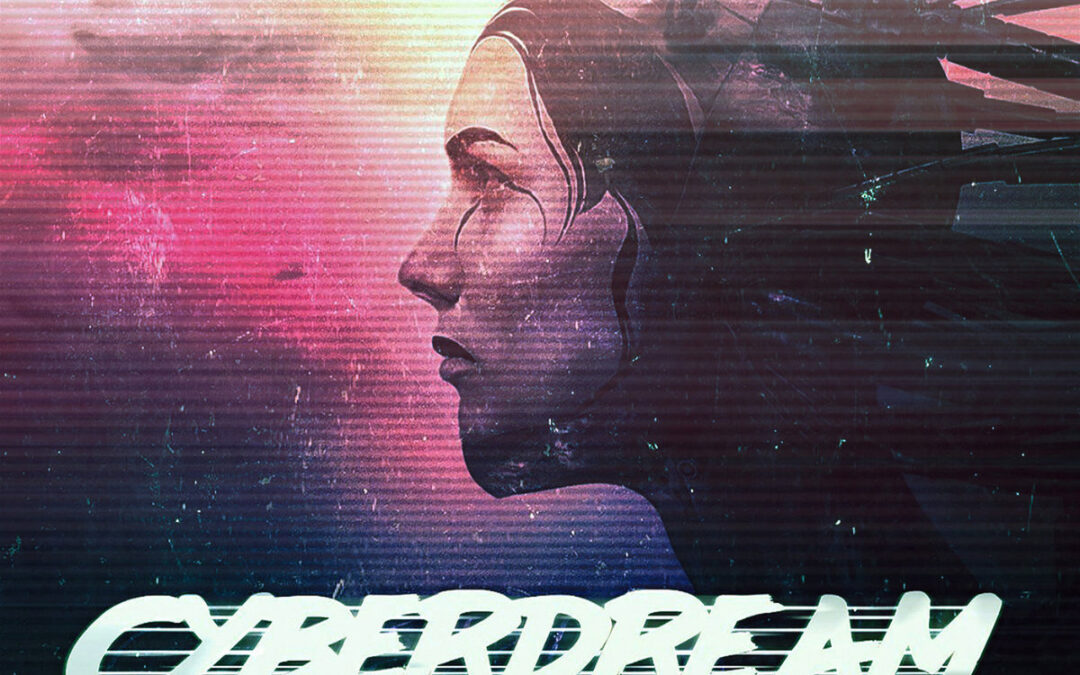 CYBERDREAM by LOST PROJECT