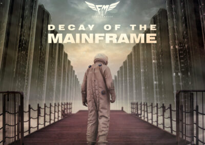 DECAY of the MAINFRAME by FERUS MELEK
