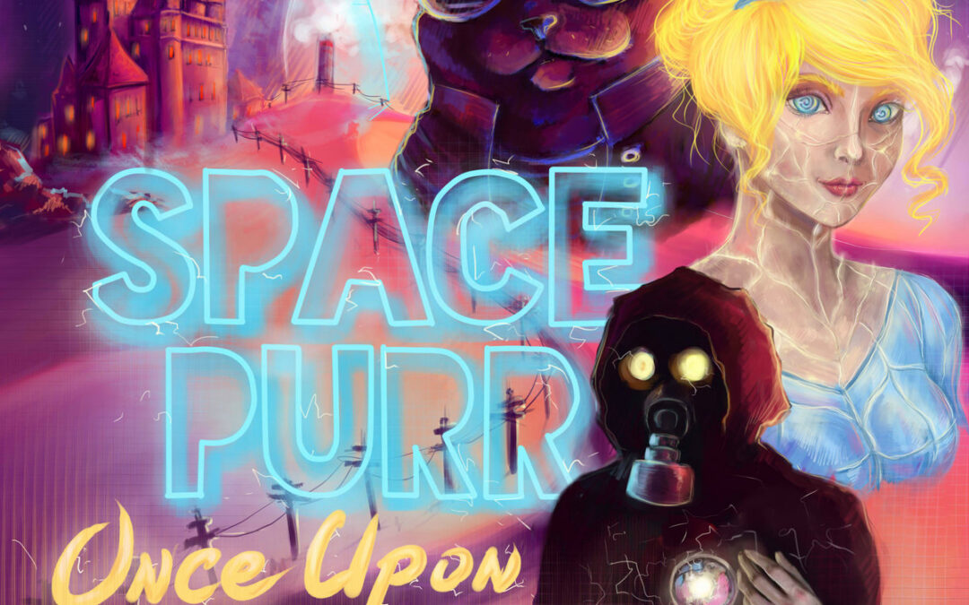 ONCE UPON A SPACE by SPACEPURR